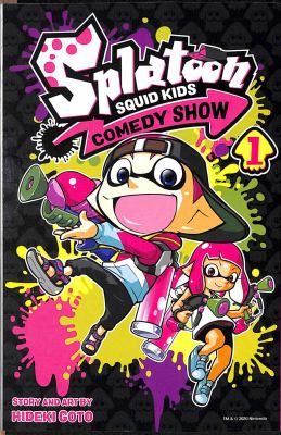Splatoon. 1 / Squid kids comedy show.