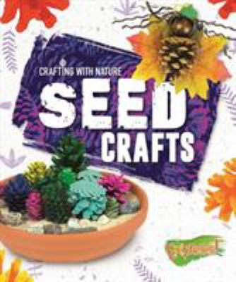 Seed crafts