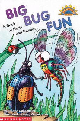 Big bug fun : a book of facts and riddles