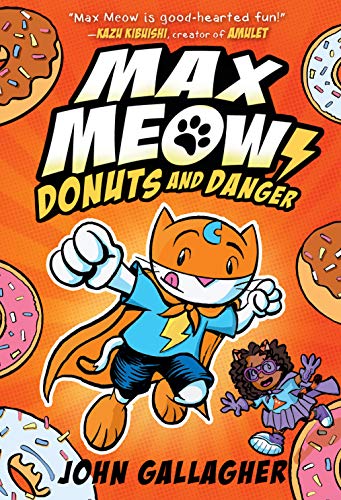 Max Meow. 2, Donuts and danger /