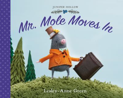 Mr. Mole moves in