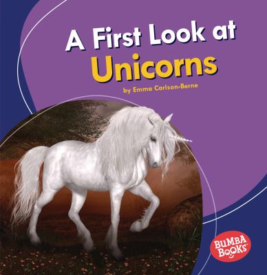 A first look at unicorns