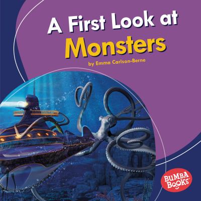 A first look at monsters