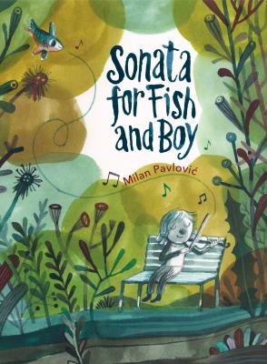 Sonata for fish and boy