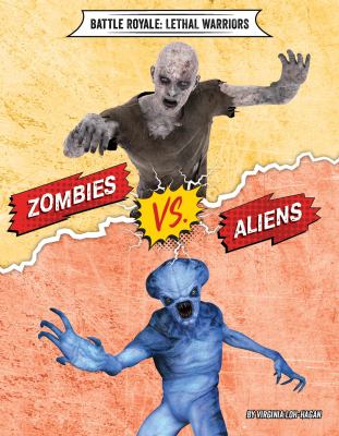 Zombies vs. aliens