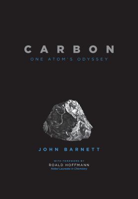 Carbon : one atom's odyssey