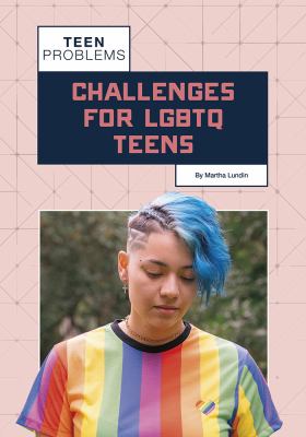 Challenges for LGBTQ teens