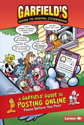 A Garfield guide to posting online : pause before you post