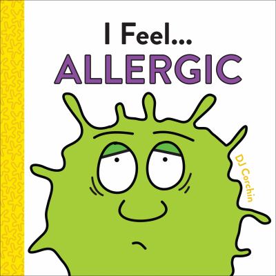 I feel... allergic