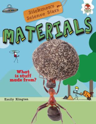 Materials : what is stuff made from?