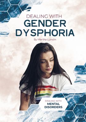 Dealing with gender dysphoria