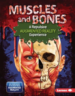 Muscles and bones : a repulsive augmented reality experience