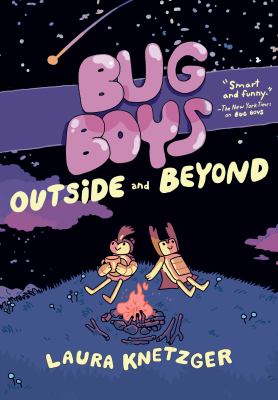 Bug boys. 2, Outside and beyond /