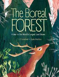 The boreal forest : a year in the world's largest land biome