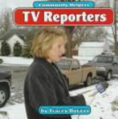 TV reporters