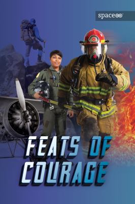 Feats of courage