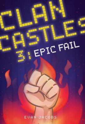Clan castles 3 : epic fail