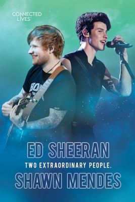 Ed Sheeran, Shawn Mendes : two extraordinary people