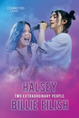 Halsey, Billie Eilish : Two extraordinary people.
