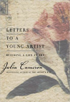 Letters to a young artist : building a life in art