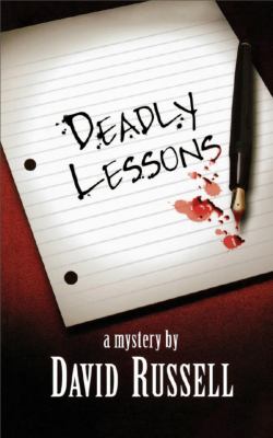 Deadly lessons : [a mystery]