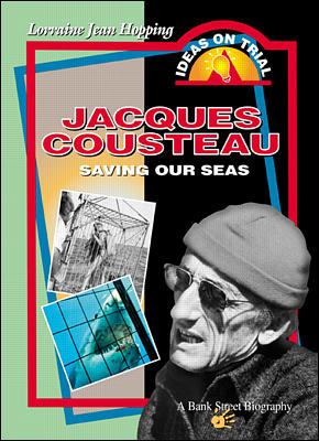 Jacques Consteau : saving our seas