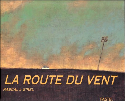 La route du vent