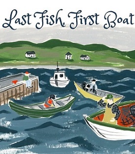 Last Fish, First Boat