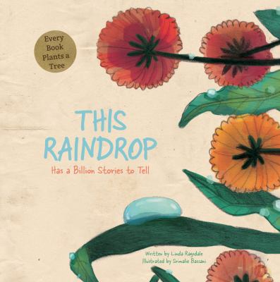 This raindrop has a billion stories to tell