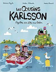 Les cousins Karlsson. 1, Mystère sur l'île aux Grèbes /