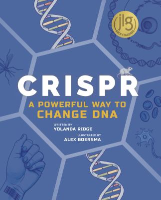 CRISPR : a powerful way to change DNA