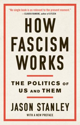 How fascism works : the politics of us and them