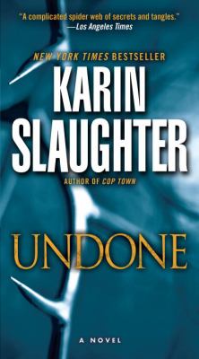 Undone : a novel