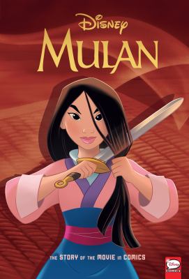 Disney Mulan : the story of the movie in comics