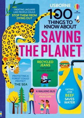 100 things to know about saving the planet.