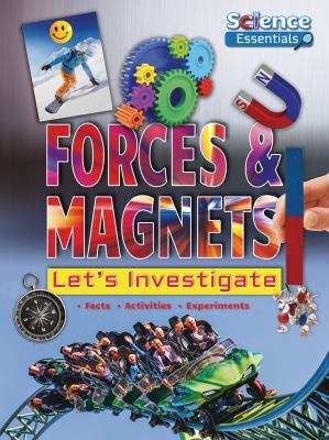 Forces & magnets : let's investigate