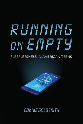 Running on empty : sleeplessness in American teens