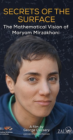 Secrets of the Surface : The Mathematical Vision of Maryam Mirzakhani