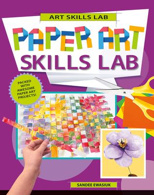 Paper art skills lab