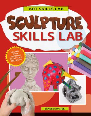 Sculpture skills lab