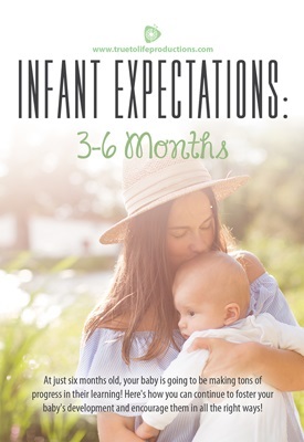 Infant Expectations : 3-6 Months