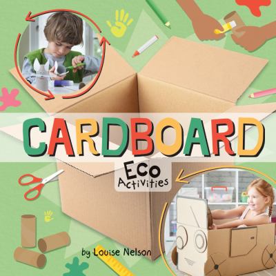 Cardboard : eco activities