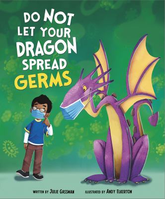 Do not let your dragon spread germs