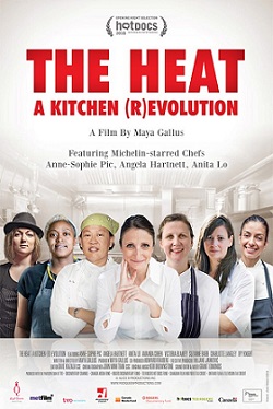 The Heat : A Kitchen (R)evolution