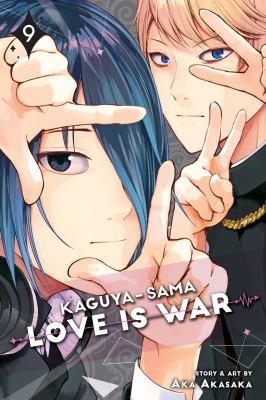 Kaguya-sama : love is war. 9 /