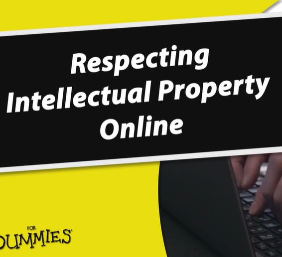 Respecting Intellectual Property Online