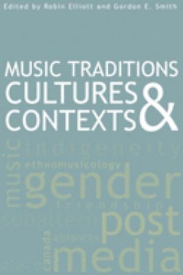 Music traditions : cultures and contexts