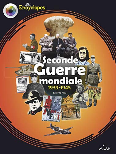 La Seconde Guerre mondiale, 1939-1945