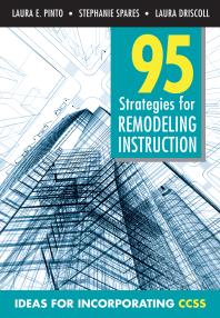 95 strategies for remodeling instruction : ideas for incorporating CCSS