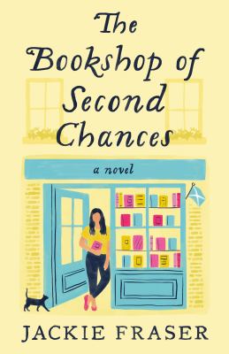 The bookshop of second chances : a novel